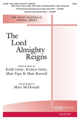 Hope Publishing Co - The Lord Almighty Reigns - McDonald - SATB