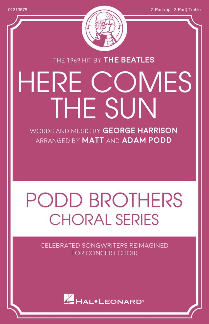 Here Comes the Sun - Harrison/Podd - 2pt