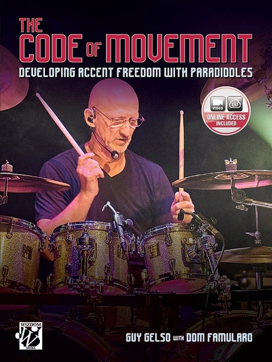 The Code of Movement - Gelso/Famularo - Snare Drum - Book/Video Online