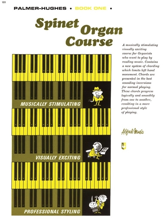 Spinet Organ Course, Book 1 - Palmer/Hughes - Organ - Book