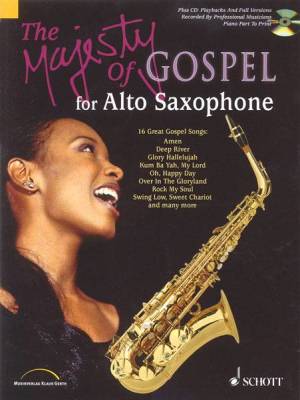 Schott - The Majesty of Gospel for Alto Saxophone