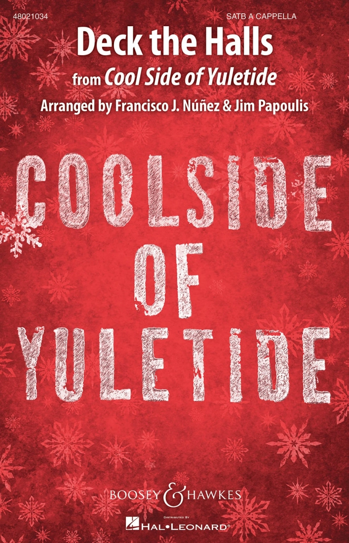 Deck the Halls (from CoolSide of Yuletide) - Papoulis/Nunez - SATB