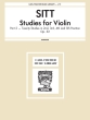Carl Fischer - Studies for Violin: Part 2-Twenty Studies in 2nd, 3rd, 4th and 5th Position Op. 32 - Sitt\/Saenger - Violin - Book