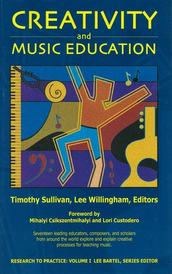 Creativity and Music Education - Sullivan/Willingham - Book