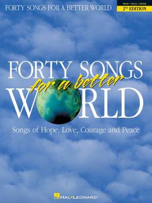 Hal Leonard - Forty Songs for a Better World - 2nd Edition