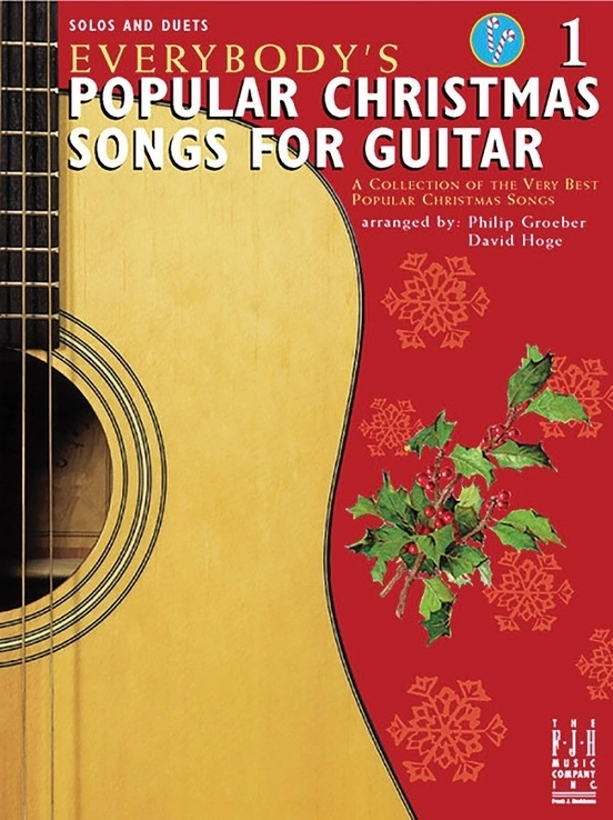 Everybody\'s Popular Christmas Songs for Guitar, Book 1 - Groeber/Hoge - Guitar - Book