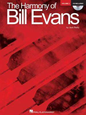 Hal Leonard - The Harmony of Bill Evans - Volume 2