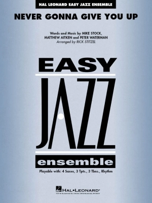 Hal Leonard - Never Gonna Give You Up - Stitzel - Jazz Ensemble - Gr. 2