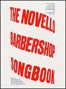 The Novello Barbershop Songbook 2 Tenor, 2 Bass (ttbb)