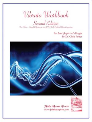 Falls House Press - Vibrato Workbook (Second Edition) - Potter - Flute - Book/Audio Online