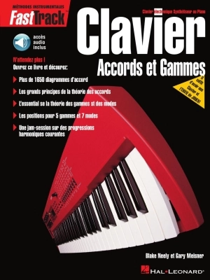 FastTrack Keyboard Chords & Scales - Meisner/Neely - Piano - Book/Audio Online ***French Edition***