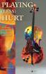 Hal Leonard - Playing (Less) Hurt