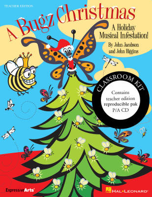 Hal Leonard - A Bugz Christmas (Musical) - Higgins/Jacobson - Classroom Kit