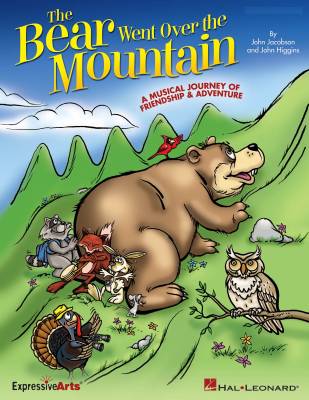 Hal Leonard - The Bear Went Over the Mountain (Musical) - Higgins/Jacobson - Reproducible Pak