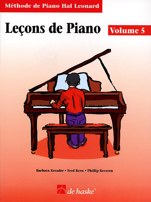 Lecons de Piano, Volume 5 (Method de Piano Hal Leonard) - Piano - Book ***French Edition***