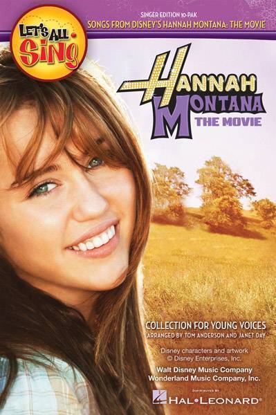 Let\'s All Sing Songs From Disney\'s Hannah Montana: The Movie