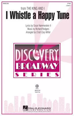 I Whistle a Happy Tune (from The King and I) - Rodgers/Hammerstein/Miller - 2pt
