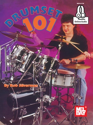 Mel Bay - Drumset 101 - Silverman - Drum Set - Book/Audio Online