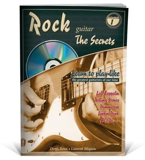 Rock Guitar \'\'The Secrets\'\' Volume 1 - Roux/Miqueu - Guitar - Book/CD