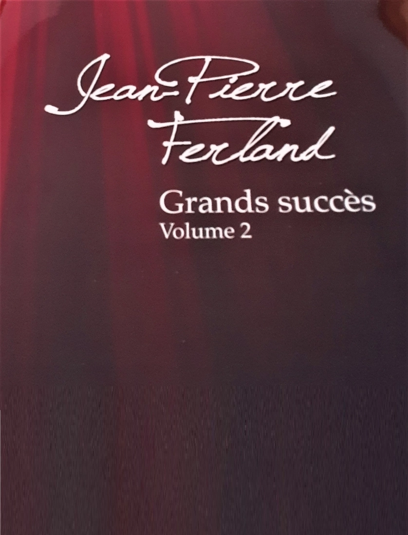 Grands succes, Volume 2 - Ferland - Piano/Vocal/Guitar - Book