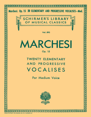 G. Schirmer Inc. - 20 Elementary and Progressive Vocalises, Op. 15 - Marchesi - Medium Voice - Book