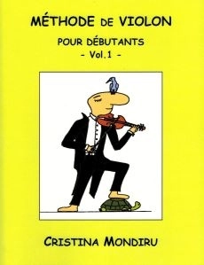 Methode de violin pour debutants, volume 1 - Mondiru - Violin - Book