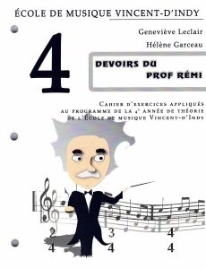 Theorie musicale Devoirs du Prof Remi, niveau 4 - Garceau/Leclair - Book