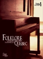 Folklore: Chansons Populaires Traditionnelles du Quebec, Volume 4 - Easy Piano - Book