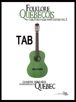 Folklore Quebecois: Tablature Facile Pour Guitare, Vol. 2 - Guitar TAB - Book