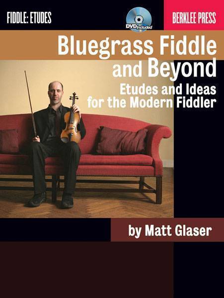 Bluegrass Fiddle and Beyond