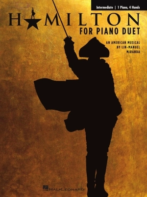 Hal Leonard - Hamilton for Piano Duet - Miranda/Baumgartner - Piano Duet (1 Piano, 4 Hands) - Book