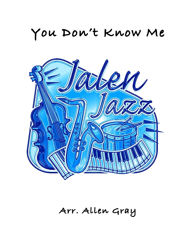 You Don\'t Know Me - Arnold/Walker/Gray - Jazz Ensemble - Gr. 2