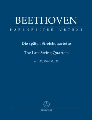 Baerenreiter Verlag - The Late String Quartets op. 127, 130-133, 135 - Beethoven/Del Mar - String Quartet - Study Score