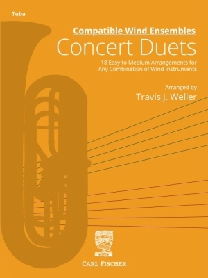 Carl Fischer - Compatible Wind Ensembles: Concert Duets - Weller - Tuba - Book