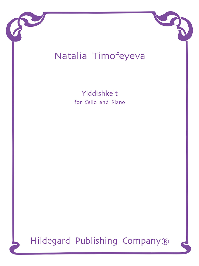 Yiddishkeit - Timofeyeva - Cello/Piano - Sheet Music