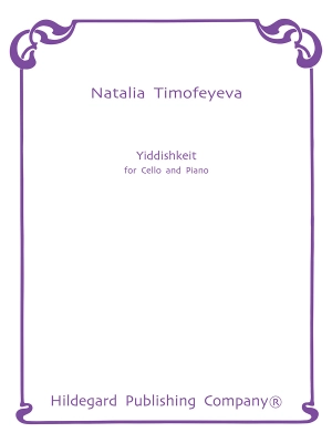 Yiddishkeit - Timofeyeva - Cello/Piano - Sheet Music