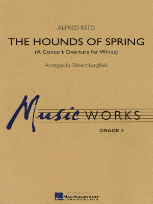 Hal Leonard - The Hounds of Spring - Longfield - Concert Band - Gr. 3