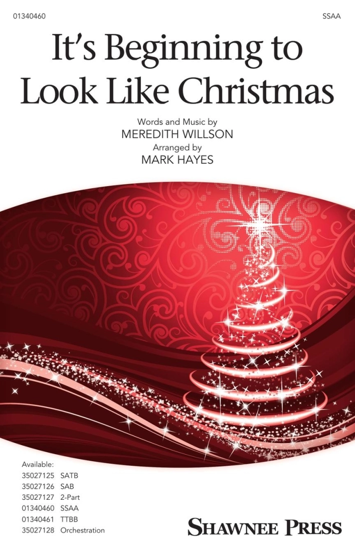 It\'s Beginning to Look Like Christmas - Willson/Hayes - SSAA