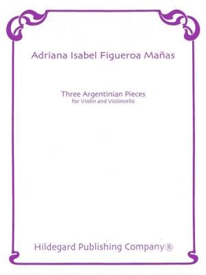 Hildegard Publishing Company - Three Argentinian Pieces