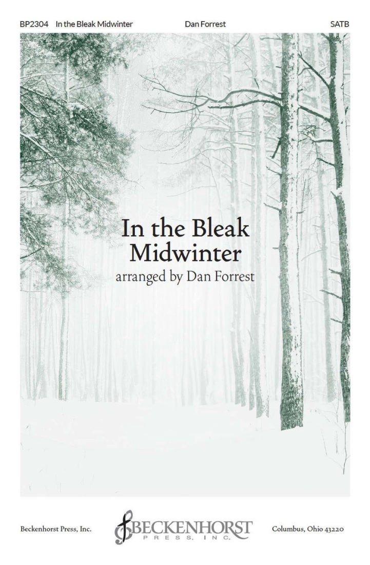 In the Bleak Midwinter - Forrest - SATB