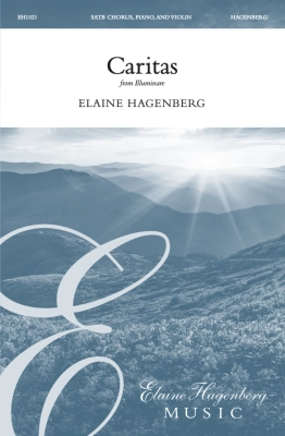 Elaine Hagenberg Music - Caritas - von Bingen/Hagenberg - SATB