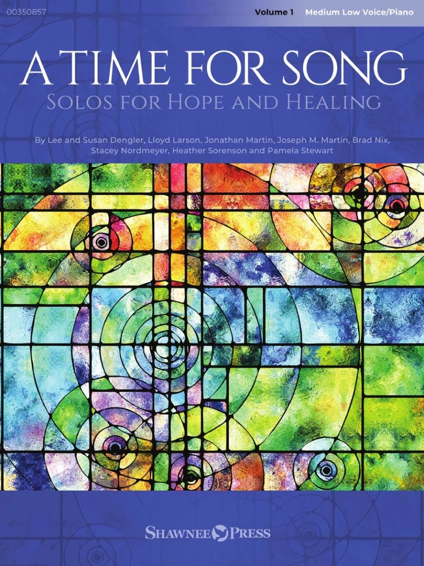 A Time for Song Volume 1: Solos for Hope and Healing - Medium Low Voice/Piano - Book