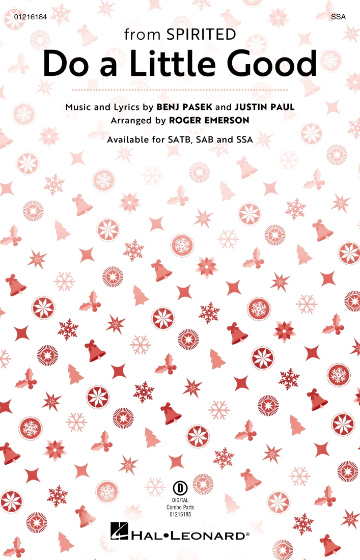 Do a Little Good (from Spirited) - Pasek/Paul/Emerson - SSA