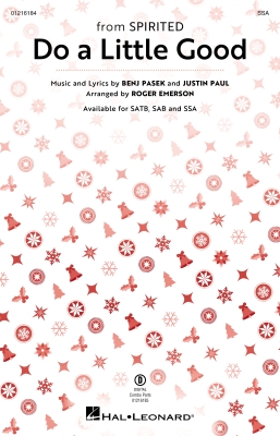 Hal Leonard - Do a Little Good (from Spirited) - Pasek/Paul/Emerson - SSA