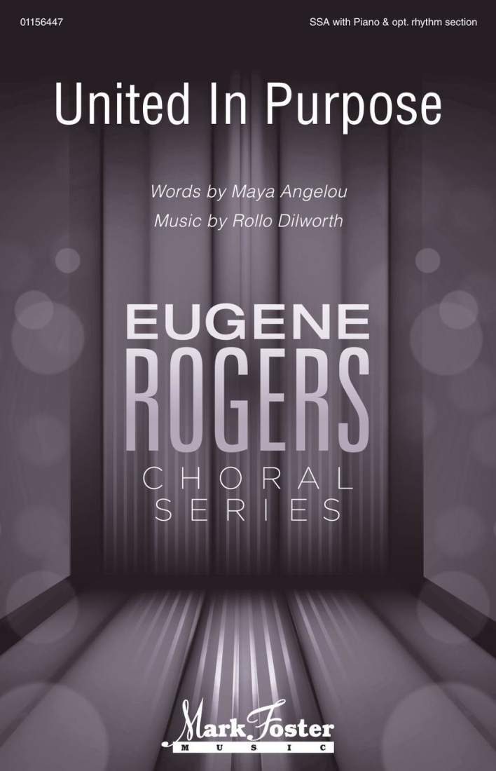 United in Purpose - Angelou/Dilworth - SSA