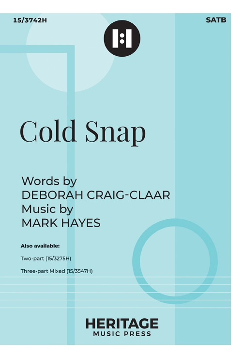 Cold Snap - Craig-Claar/Hayes - SATB