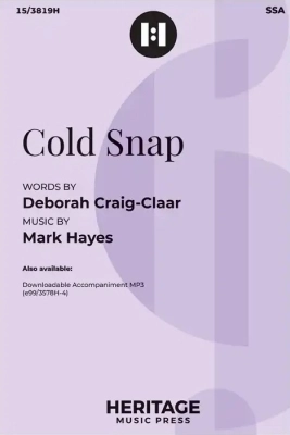 Heritage Music Press - Cold Snap - Craig-Claar/Hayes - SSA