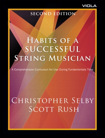 Habits of a Successful String Musician (Second Edition) - Selby/Rush - Viola - Book