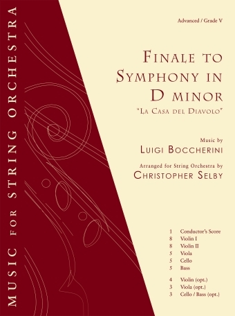 Finale to Symphony in D Minor: \'\'La Casa del Diavolo\'\' - Boccherini/Selby - String Orchestra - Score/Parts - Gr. 5