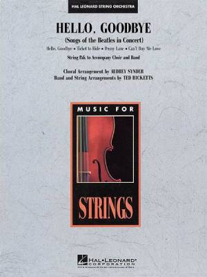 Hal Leonard - Hello, Goodbye (Songs of the Beatles In Concert)